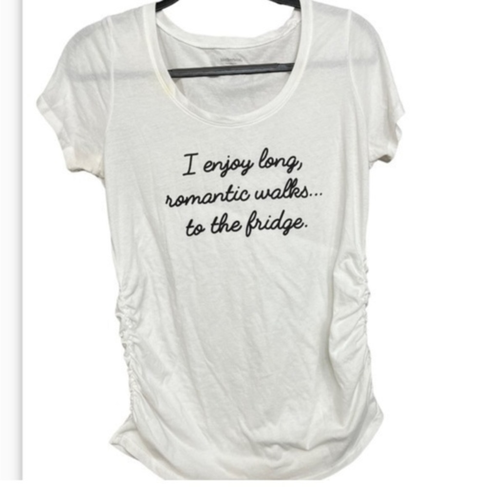 Motherhood Maternity “I enjoy long, romantic walks... to the fridge" Top Size M